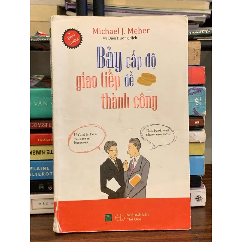 Bảy cấp độ giao tiếp để thành công – Michael J. Maher 570608