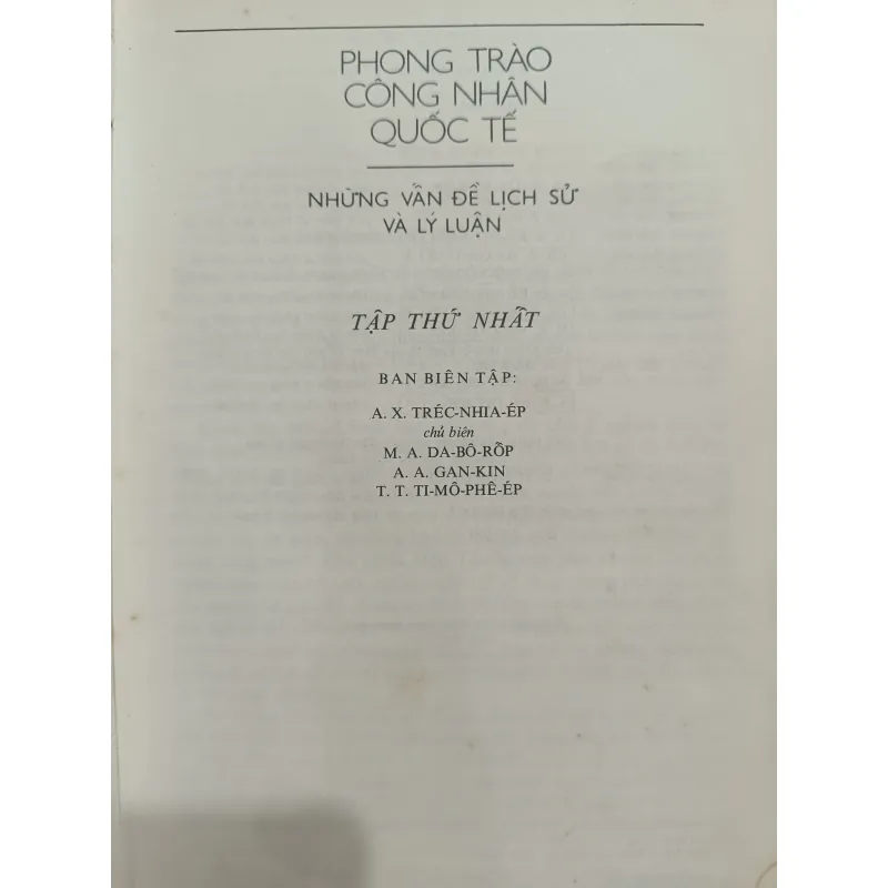 Phong trào công nhân quốc tế - bộ 2 cuốn  1039682
