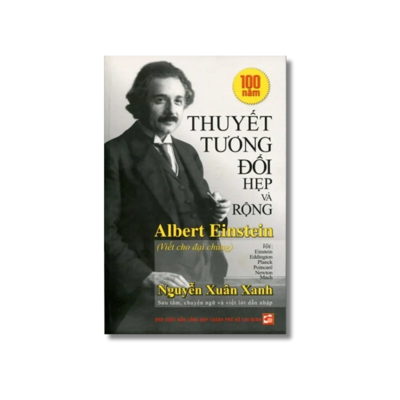 Thuyết tương đối hẹp và rộng Albert Einstein - Nguyễn Xuân Xanh 730226
