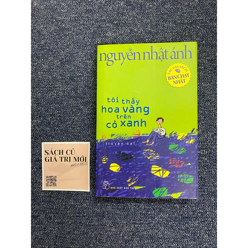 Tôi thấy hoa vàng trên cỏ xanh - Nguyễn Nhật Ánh  478095