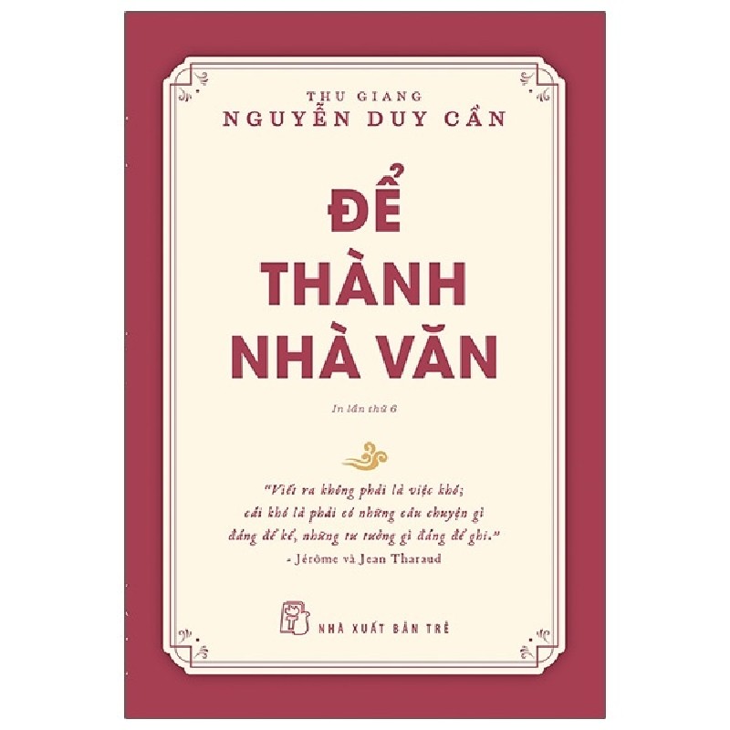 Để Thành Nhà Văn - Thu Giang Nguyễn Duy Cần 139813