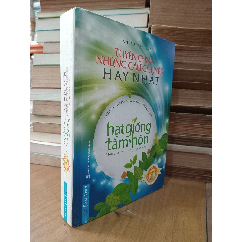 Tuyển chọn những câu chuyện hay nhất Hạt giống tâm hồn 128749