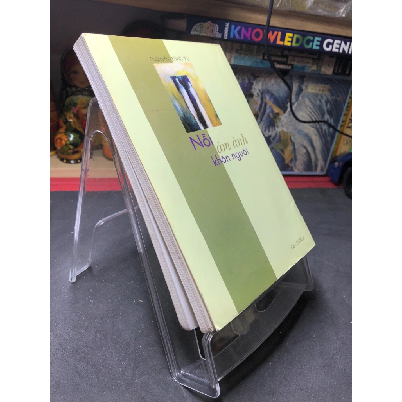Nỗi ám ảnh khôn nguôi 2003 mới 70% ố bẩn nhẹ Nguyễn Đình Tú HPB0906 SÁCH VĂN HỌC 459046