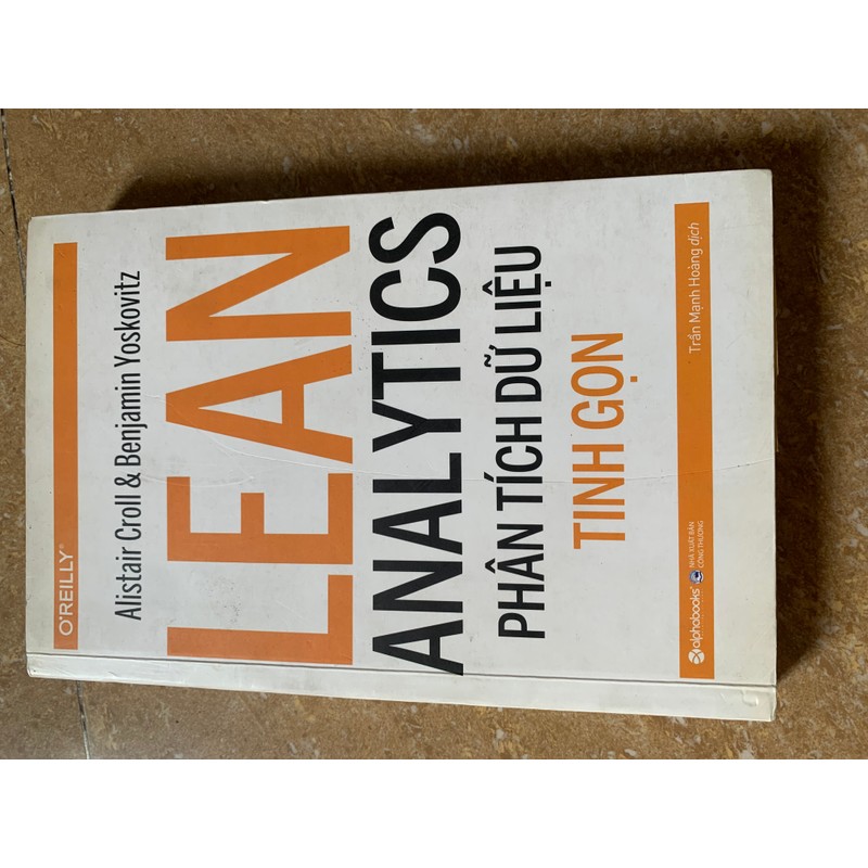 Phân tích dữ liệu tinh gọn - LEAN analytics - Alistair Croll & Benja min Yoskovitz 142804