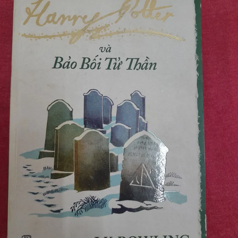 Harry Potter và Bảo Bối Tử Thần. J.K. Rowling 588875