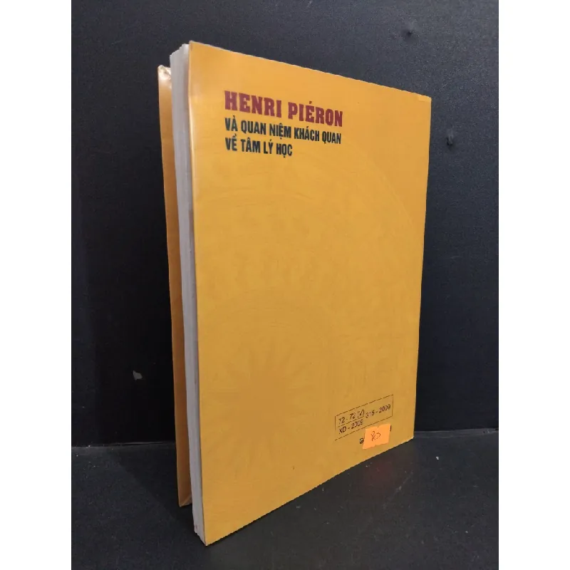 [Phiên Chợ Sách Cũ] Henri Pieron và quan niệm khách quan về tâm lý học bân rbiaf đỏ 2009 2303 428743