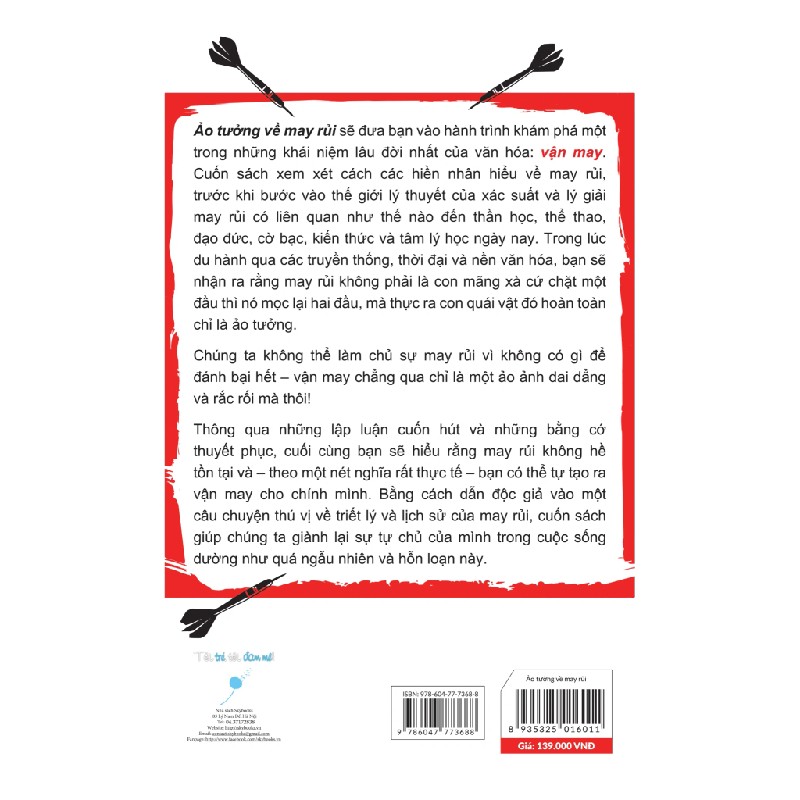 Ảo Tưởng Về May Rủi - Tại Sao Chúng Ta Muốn Kiểm Soát Một Thứ Không Tồn Tại? - Steven D. Hales 191685