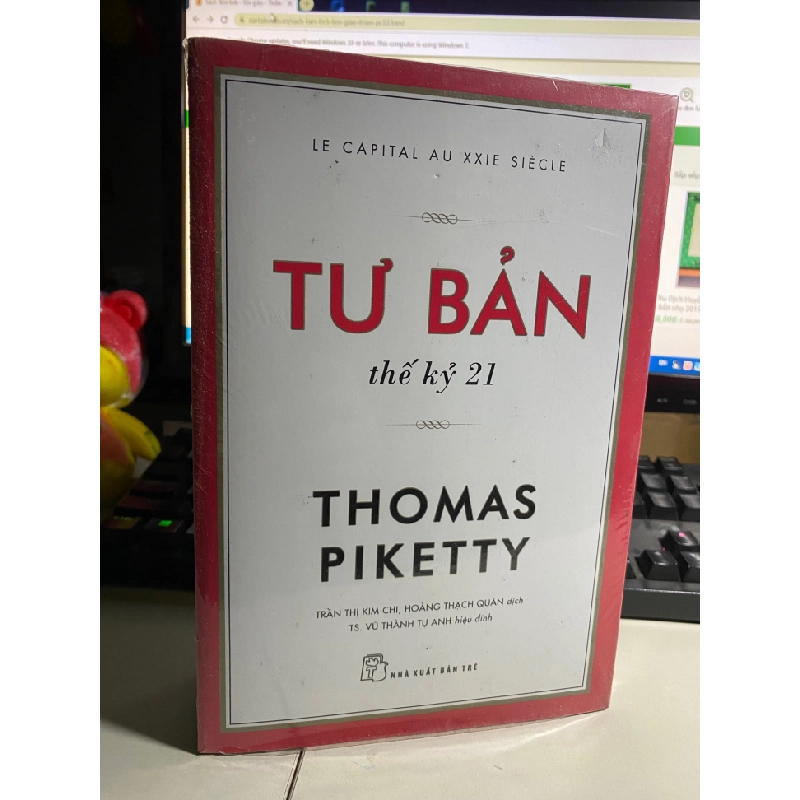 TƯ BẢN THẾ KỶ 21- Tác giả: Thomas Piketty-Dịch giả: Trần Thị Kim Chi, Hoàng Thạch Quân- Sách mới còn seal 409924