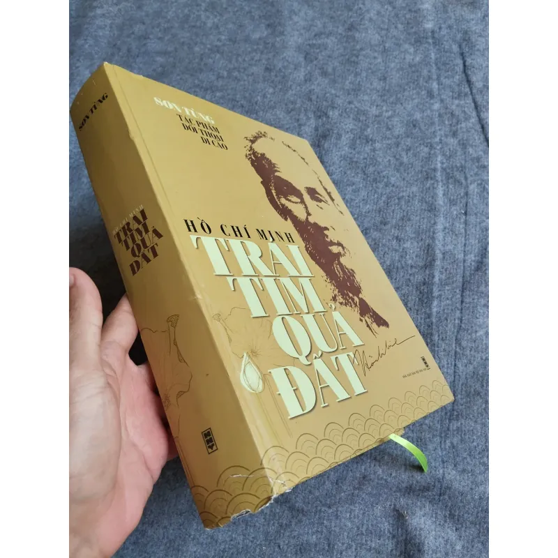 HỒ CHÍ MINH TRÁI TIM QUẢ ĐẤT - SƠN TÙNG (TÁC PHẨM, ĐỐI THOẠI, DI CẢO) 572747