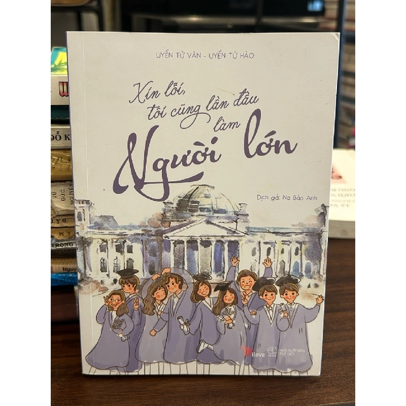 Xin lỗi, tôi cũng lần đầu làm người lớn- Uyển Tử Văn, Uyển Tử Hào 930738