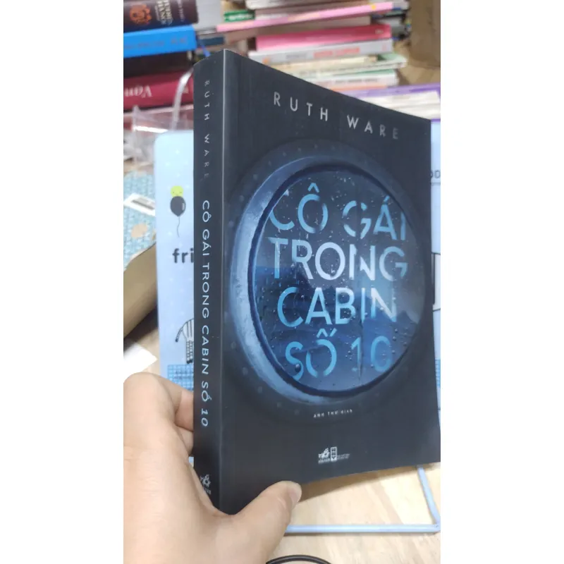 Sách: Cô gái trong Cabin số 10 - TG: Ruth Ware 1031957