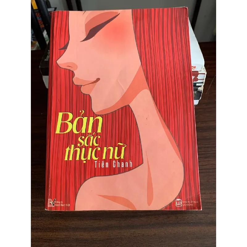 Bản sắc Thục Nữ – Tiên Chanh (NXB Lao Động) 572233