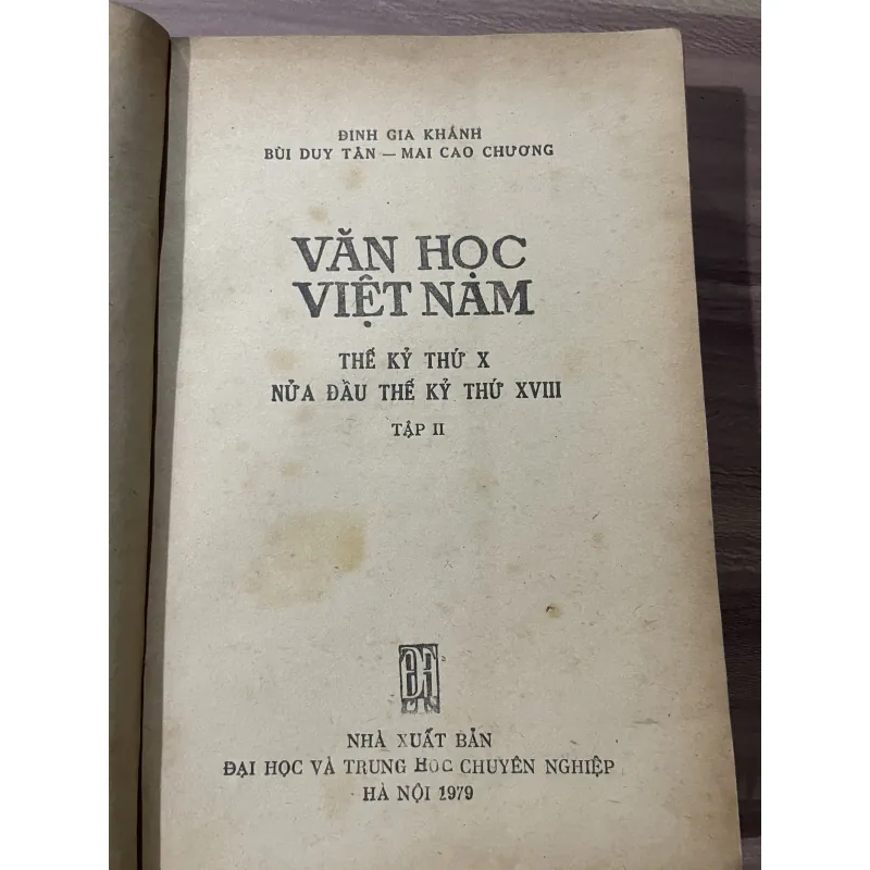 VĂN HỌC VIỆT NĂM THỂ KỶ THỨ X NỬA ĐẦU THỂ KỶ x - XVIII 748008