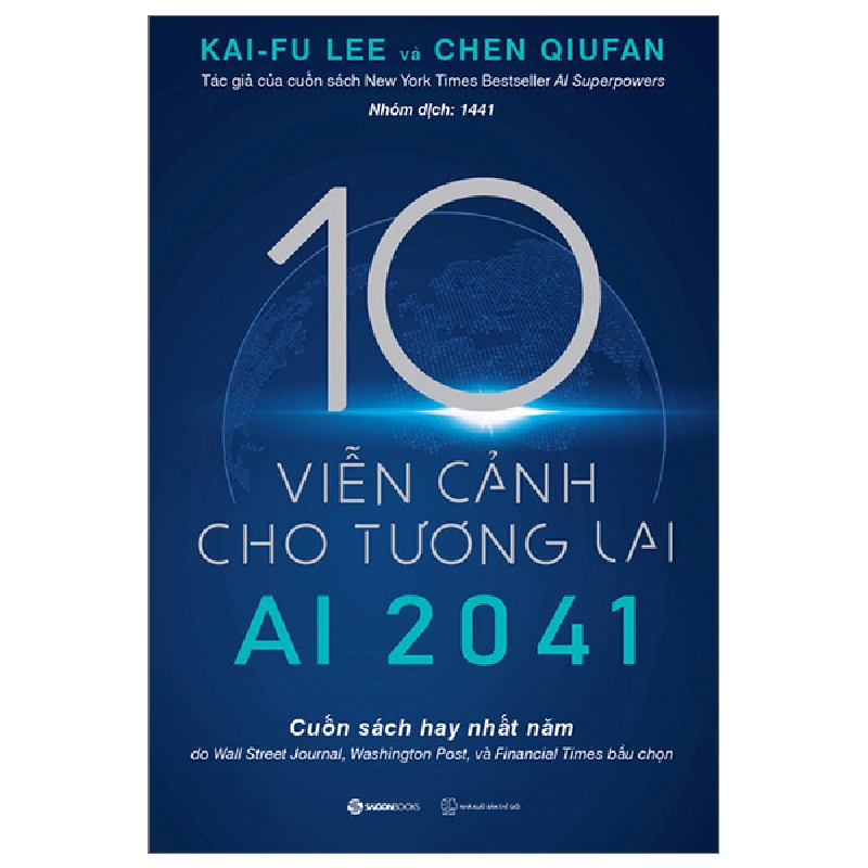 Đọc sách cùng PK - Sách AI 2041 - 10 viễn cảnh cho tương lai - Chen Qiufan , Kai-Fu Lee2023 New 100%  - BOOKS SÀI GÒN 258776