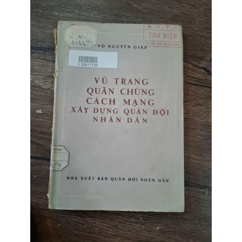 VŨ TRANG QUẦN CHÚNG CÁCH MẠNG XÂY DỰNG QUÂN ĐỘI NHÂN DÂN 716092