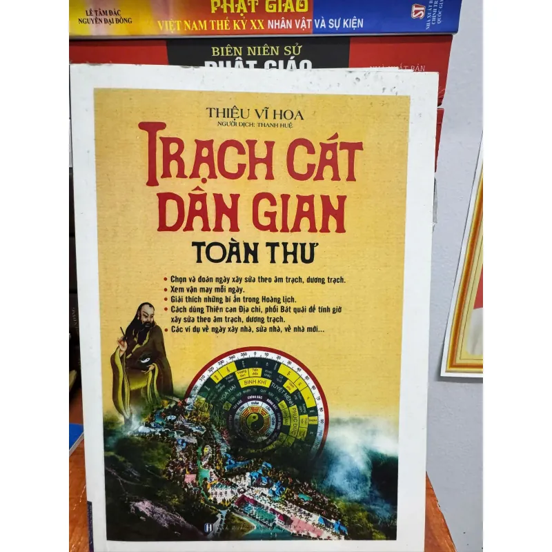 S69. Trạch Cát Dân Gian Toàn Thư - Thiệu Vĩ Hoa - MT 1000473