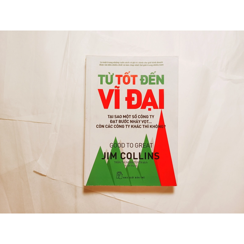 Từ Tốt Đến Vĩ Đại - Jim Collins 

 536260