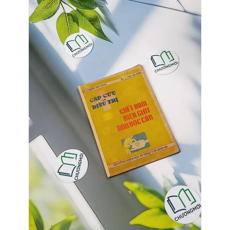 [XƯA] Cấp Cứu Và Điều Trị: Chết Đuối, Điện Giật, Rắn Độc Cắn (1982) - BS. Nguyễn Đình Thiêng - BS. Trần Văn Dược 776013