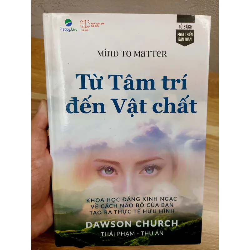 Sách Từ Tâm Trí Đến Vật Chất 593537