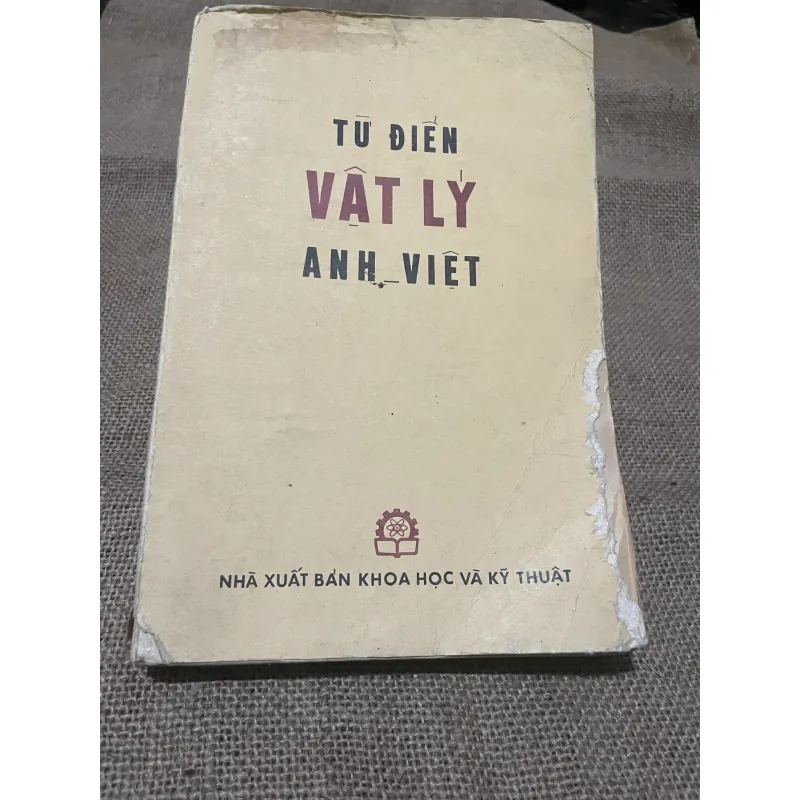 TỪ ĐIỂN VẬT LÝ ANH - VIỆT 570316