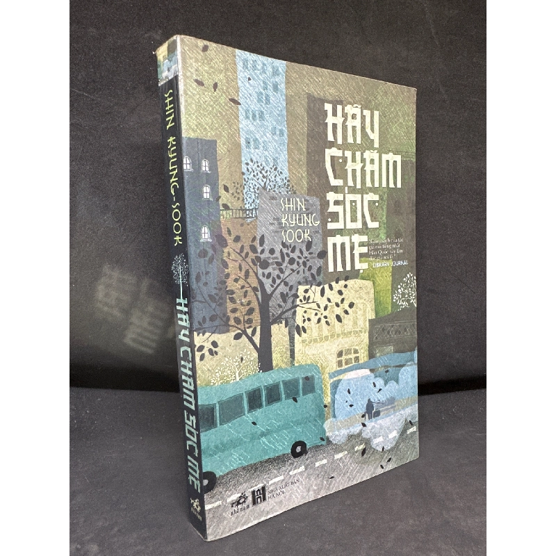 [Phiên Chợ Sách Cũ] Hãy Chăm Sóc Mẹ, 2016 - Shin Kyung Sook H1604-SBM-3 1046241