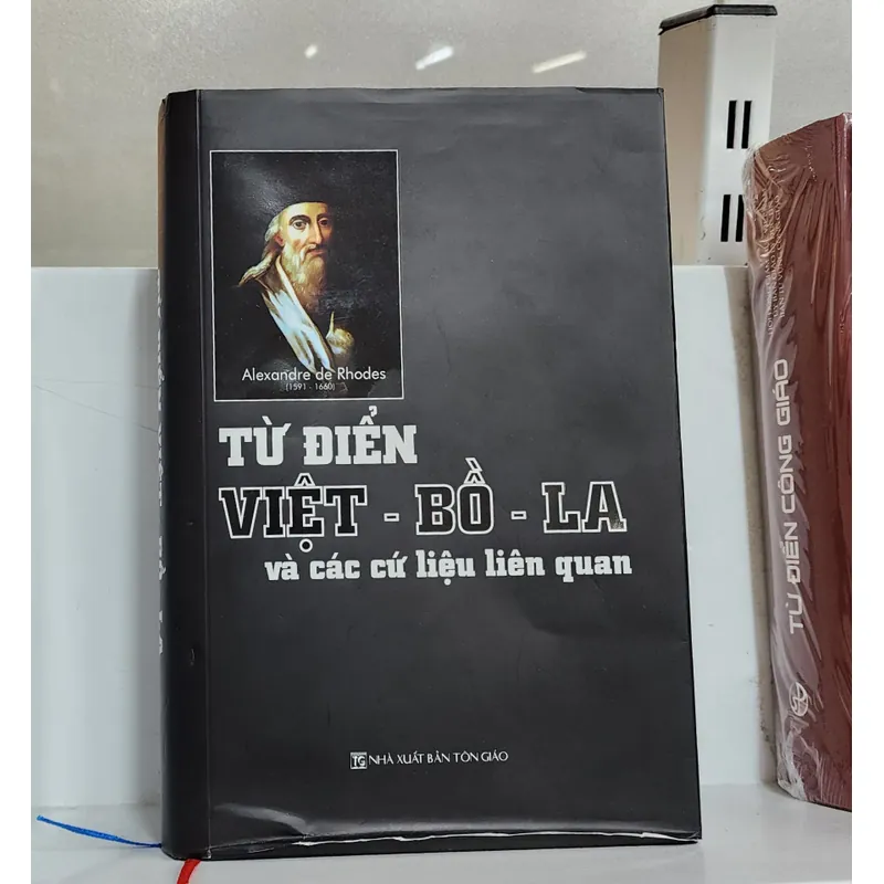 Từ điển Việt–Bồ–La và các cứ liệu liên quan | Alexandre de Rhodes | bìa cứng 553638