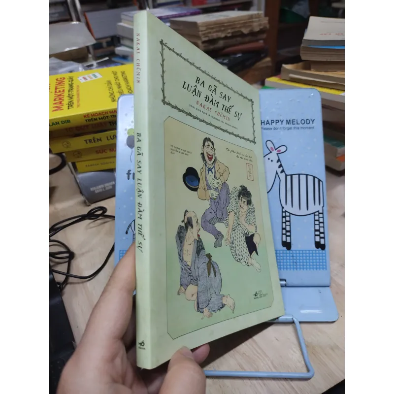 Sách: Ba gã say luận đàm thế sự - TG: Nakae Chomin (B1) 788201