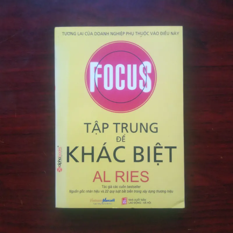 [Sách Quản Trị] Focus - Tập Trung Để Khác Biệt (Al Ries) 1006105
