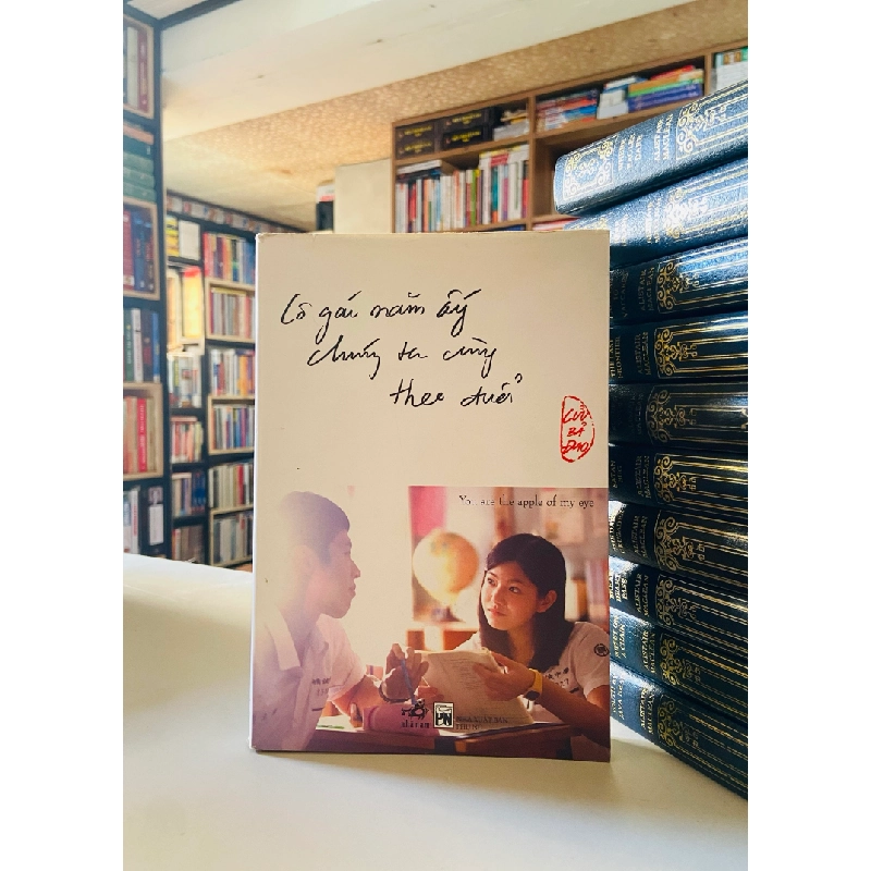 Cô gái năm ấy chúng ta cùng theo đuổi - Cửu Bả Đao 526574
