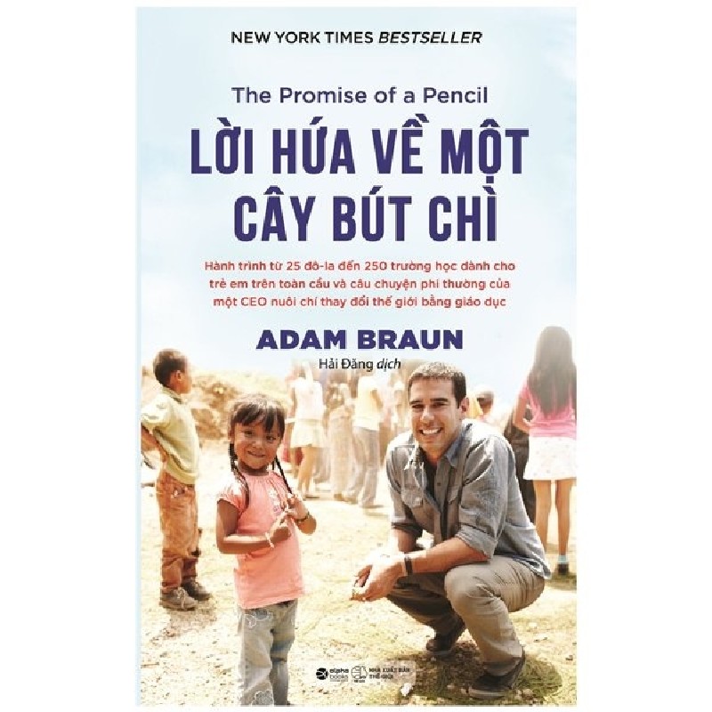 Lời Hứa Về Một Cây Bút Chì - Adam Braun 69906