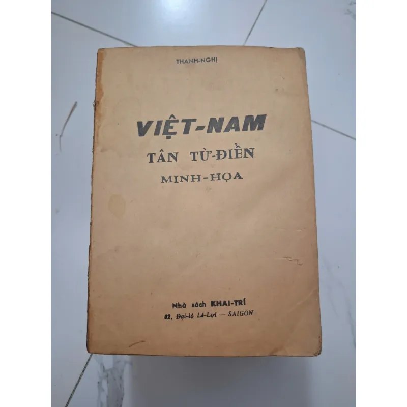 Việt-Nam tân từ-điển minh-họa - Thanh Nghị - Từ điển 1006732