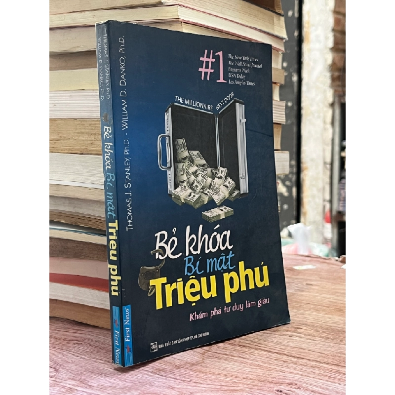 Bẻ khoá bí mật triệu phú, khám phá tư duy làm giàu - Thomas J. Standley, William D. Danko 470665