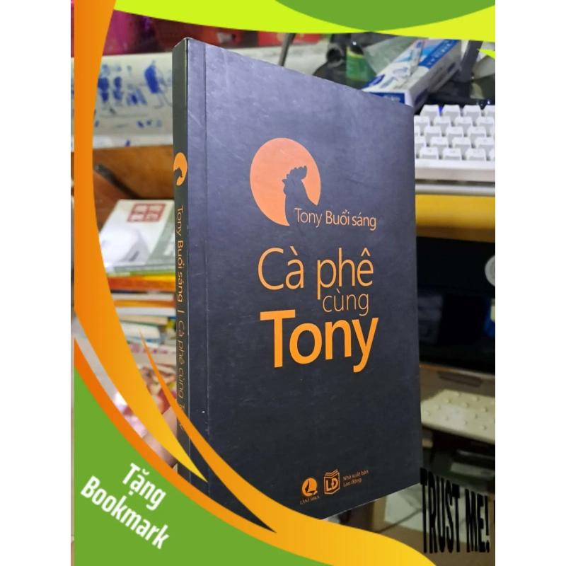 (TẶNG BOOKMARK) Cà phê cùng Tony - Tony buổi sáng VĂN HỌC RBK1008 940276