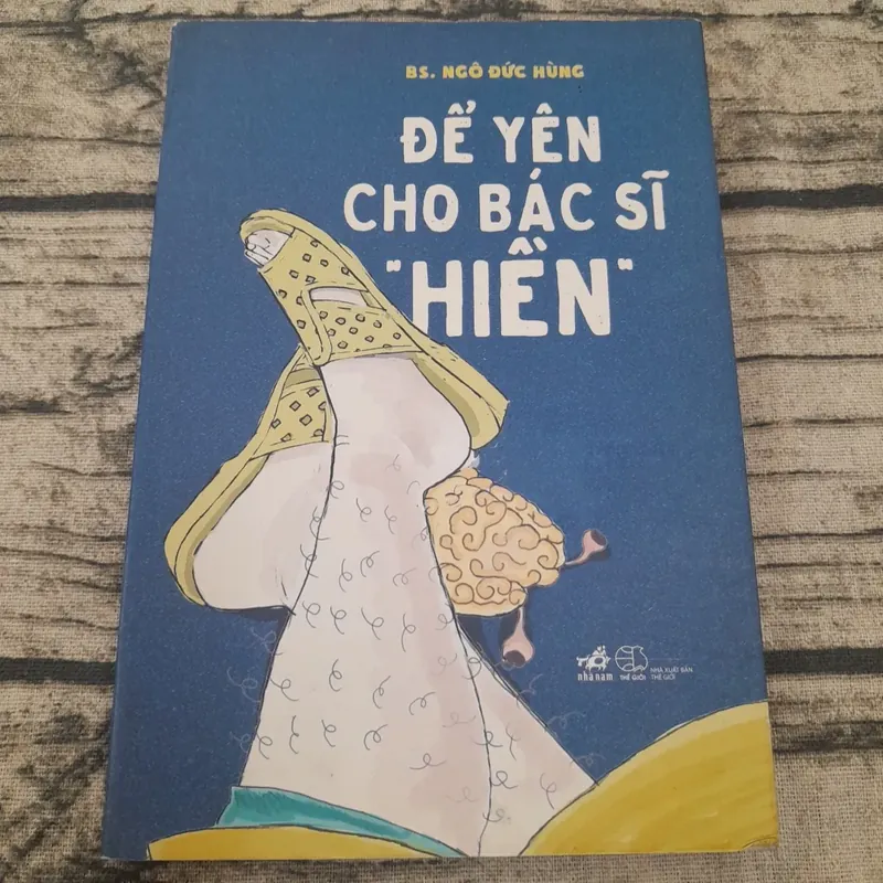 Để yên cho Bác sĩ ''Hiền''. Bác sỹ Ngô Đức Hùng 597369
