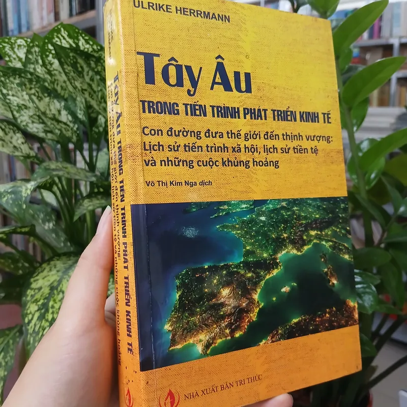TÂY ÂU TRONG TIẾN TRÌNH PHÁT TRIỂN KINH TẾ - VÕ THỊ KIM NGA dịch 730705