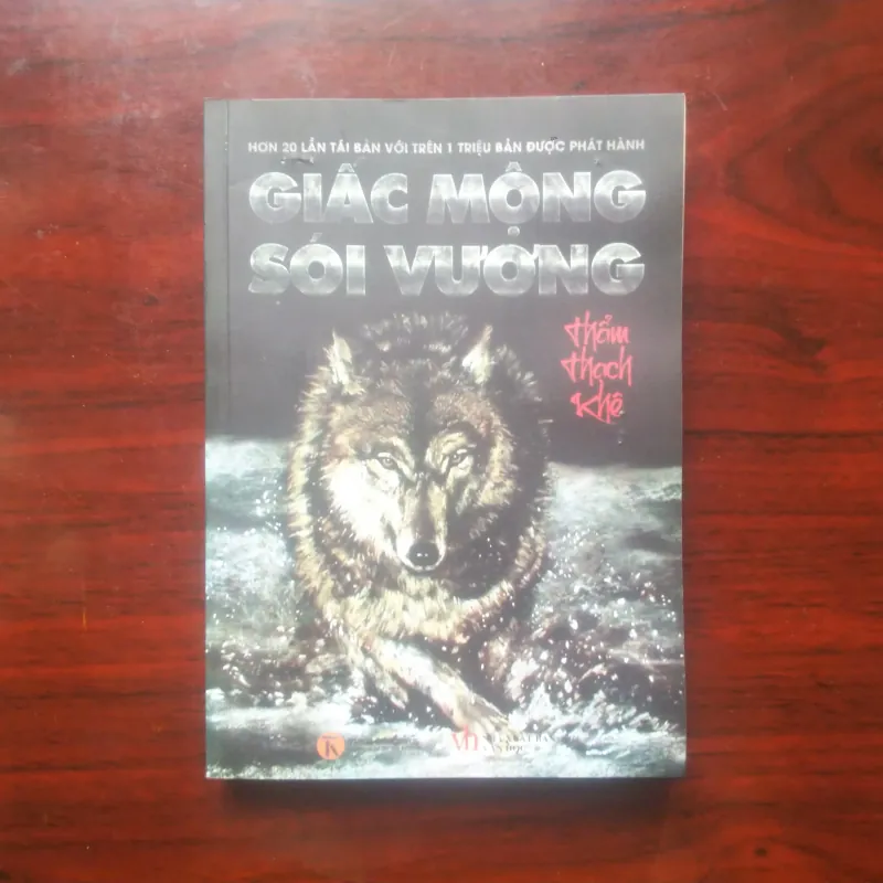 [Sách Văn Học] Giấc Mộng Sói Vương (Thẩm Thạch Khê) - Tiểu Thuyết Động Vật  934582