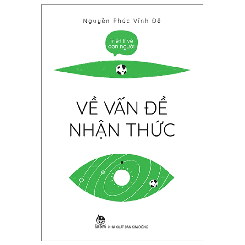 Triết Lí Về Con Người - Về Vấn Đề Nhận Thức - Nguyễn Phúc Vĩnh Đễ 288522