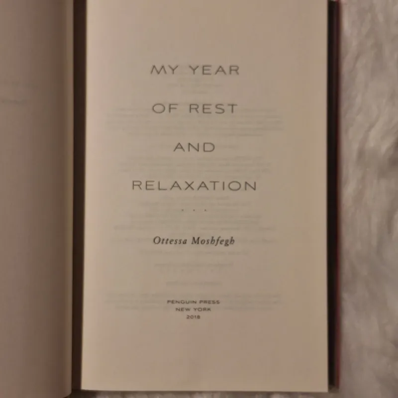 Ottessa Moshfegh - My Year of Rest and Relaxation 933151