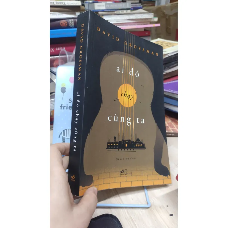 Sách: Ai đó chạy cùng ta - TG: David Grossman (B3) 1043985