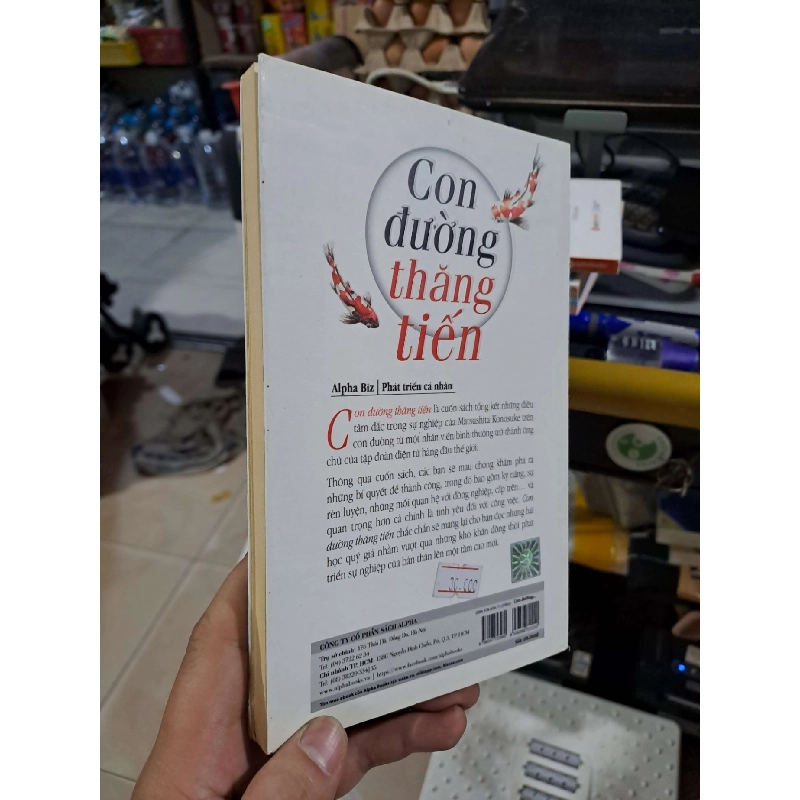 Con Đường Thăng Tiến (Những Kỹ Năng Cần Thiết Để Thành Công Trong Sự Nghiệp) - Matsushita Konosuke - 2016 mới 80% ố - KỸ NĂNG - HCM3012 924574
