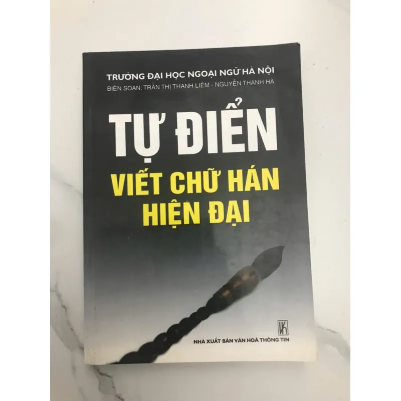 TỰ ĐIỂN VIẾT CHỮ HÁN HIỆN ĐẠI 598484