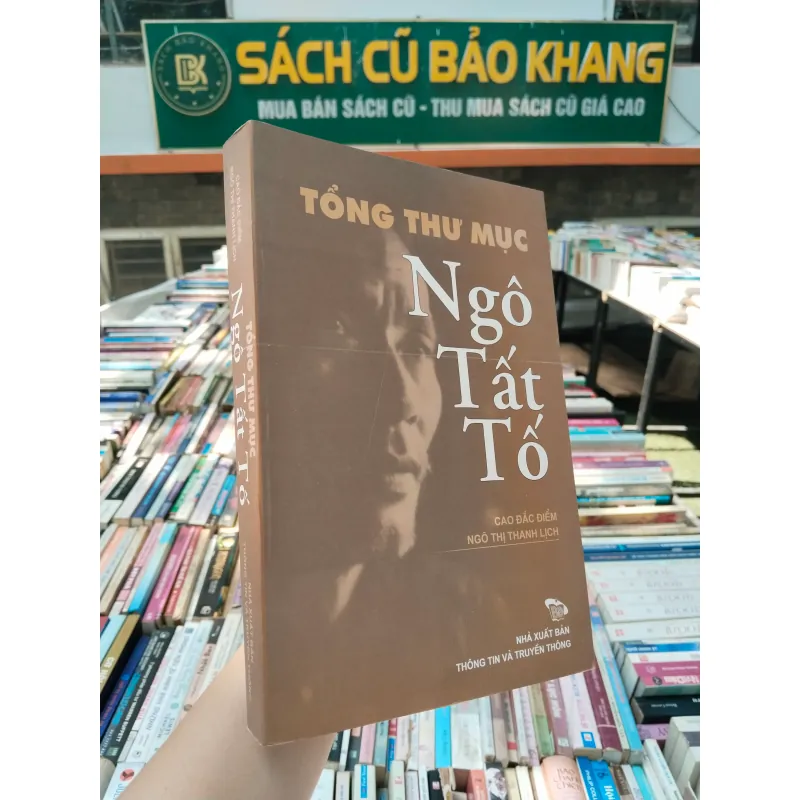 TỔNG THƯ MỤC NGÔ TẤT TỐ 971197