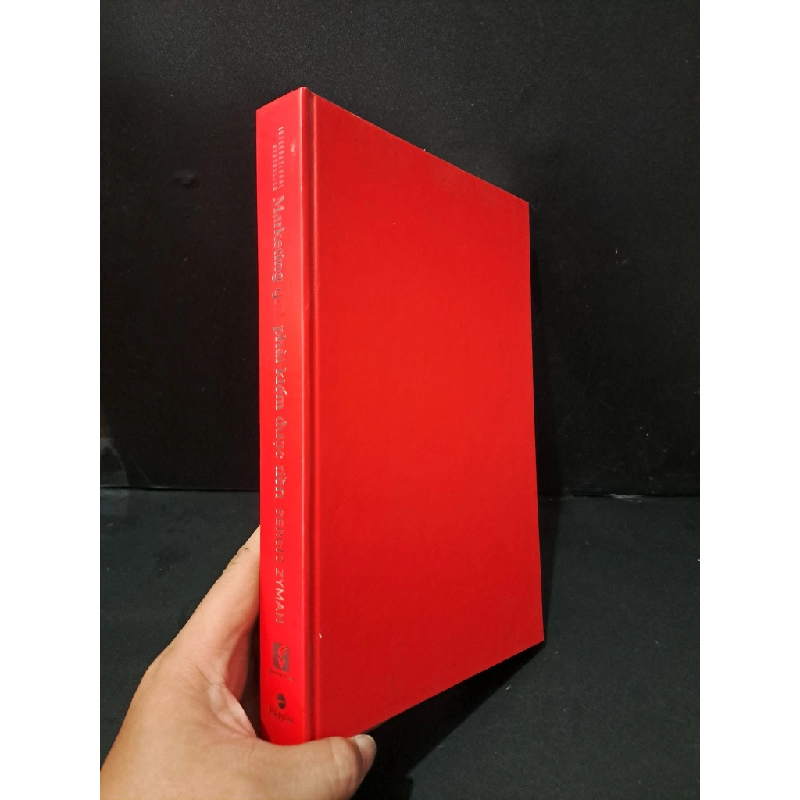 [Phiên Chợ Sách Cũ] Marketing giỏi phải kiếm được tiền (bìa cứng) 2019 - Sergio Zyman 0506 469244