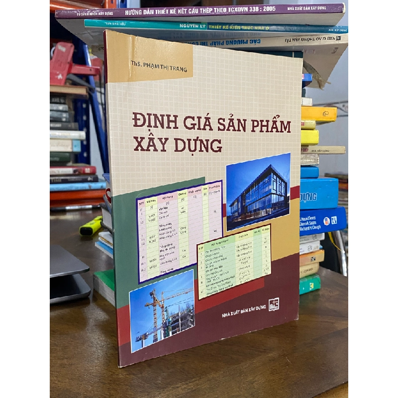 Định giá sản phẩm xây dựng - ThS. Phạm Thị Trang 473819
