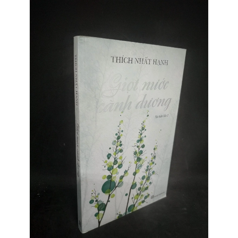 Giọt nước cành dương Thích Nhất Hạnh mới 80% HCM0803 Rebooks.vn 944427