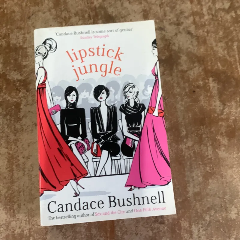 LIPSTICK JUNGLE - CANDACE BUSHNELL 761592