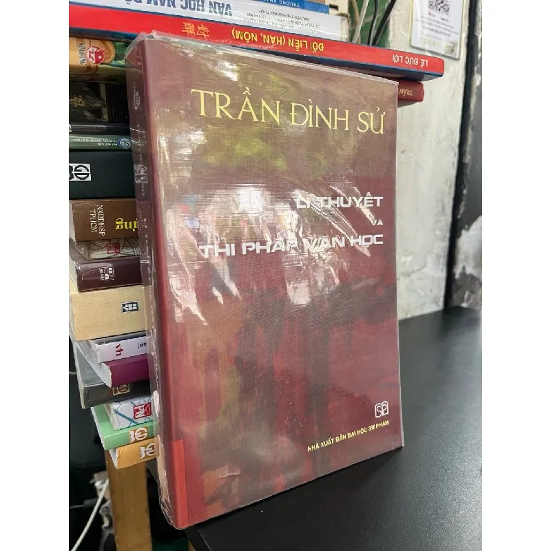 Lí thuyết và thi pháp văn học - Trần Đình Sử 698871
