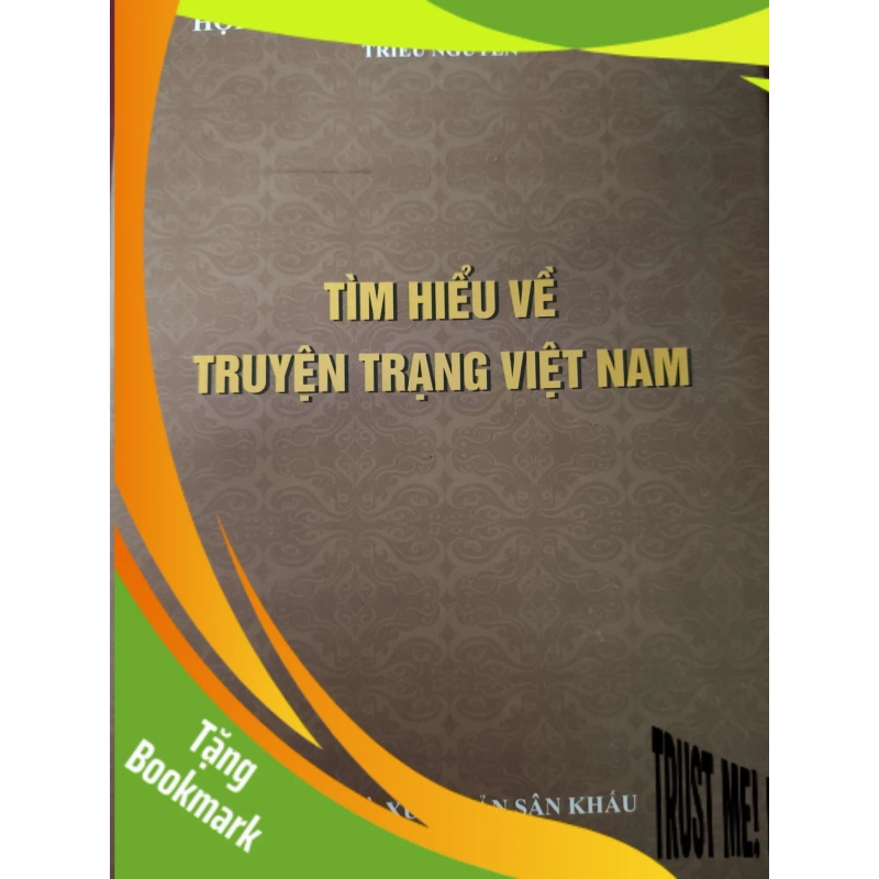 (TẶNG BOOKMARK) TÌM HIỂU TRUYỆN TRẠNG VIỆT NAM VĂN HỌC RBK0810 953924