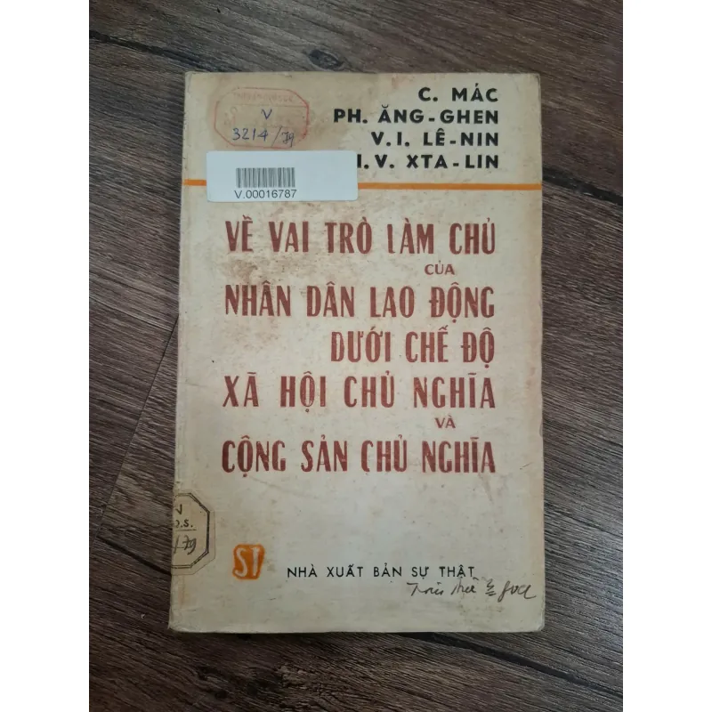 Về vai trò làm chủ của nhân dân lao động dưới chế độ xã hội chủ nghĩa... 715787