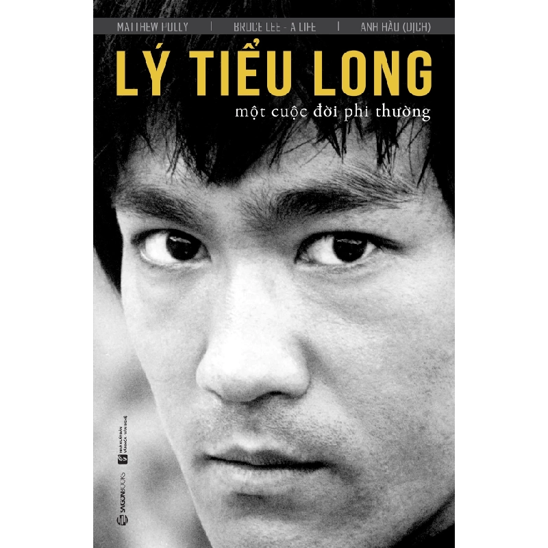 Lý Tiểu Long - Một cuộc đời phi thường - Matthew Polly2019 New 100% HCM.PO 31816